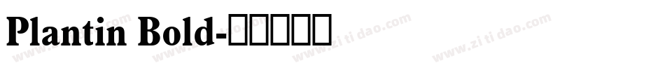 Plantin Bold字体转换